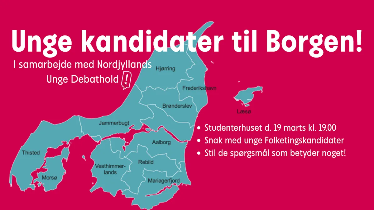 Unge kandidater til borgen! Mød dine politikere med Nordjyllands Unge Debathold