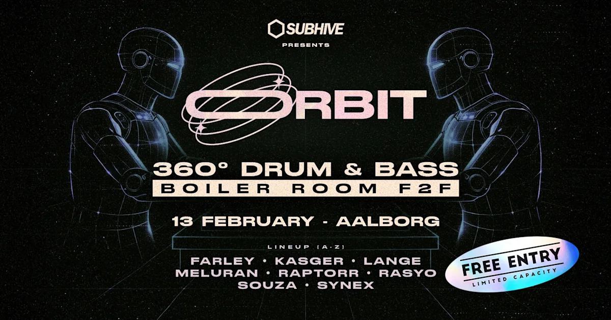 SUBHIVE ORBIT - Boiler 306 F2F Drum & Bass Rave