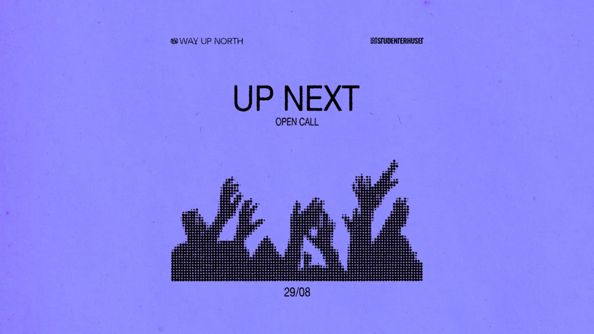 UP NEXT (OPEN CALL)