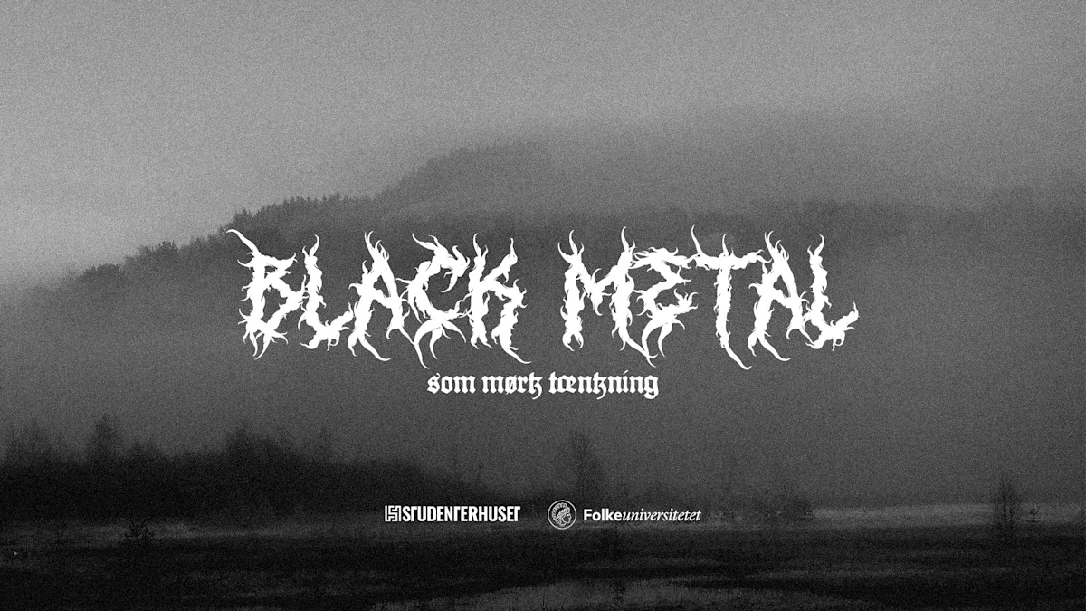 Black Metal som mørk tænkning